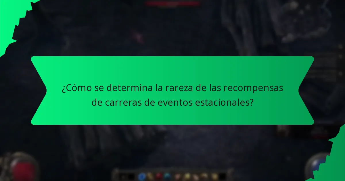 ¿Cómo se determina la rareza de las recompensas de carreras de eventos estacionales?