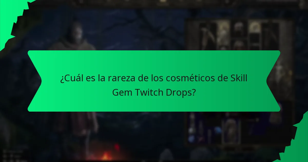 ¿Qué opciones de color están disponibles para los cosméticos de Skill Gem Twitch Drops?