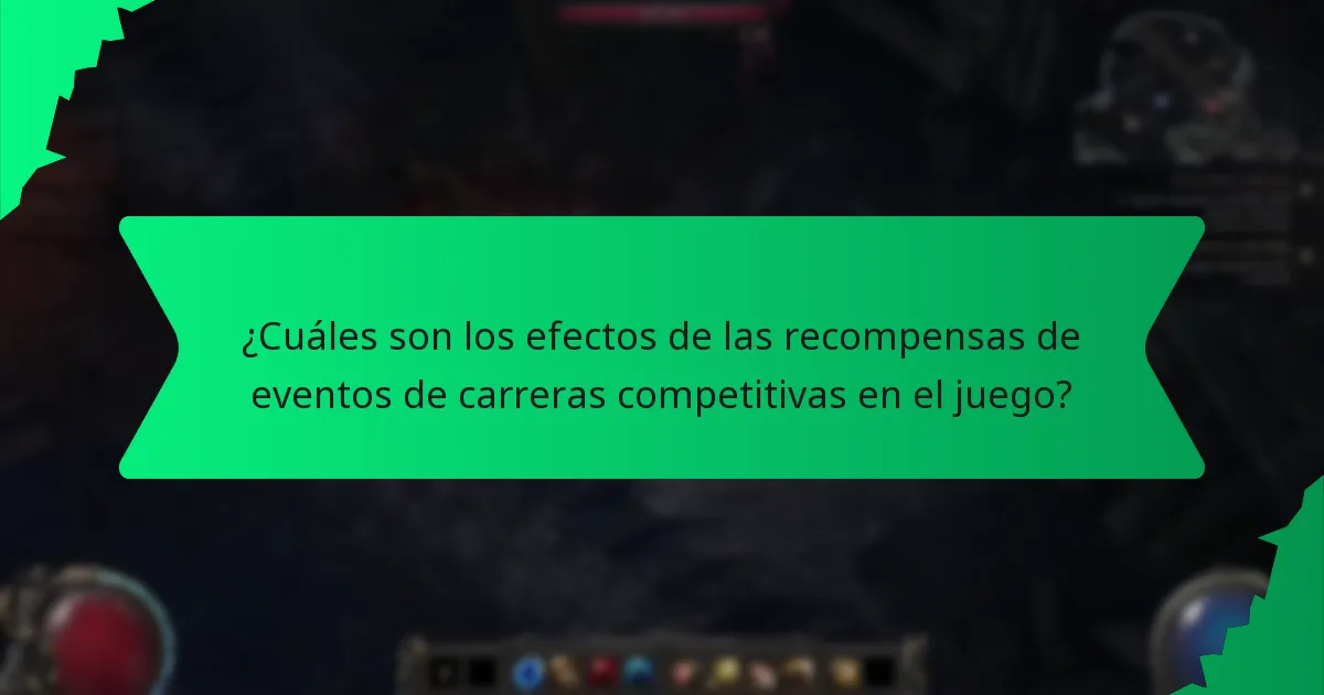 ¿Cuáles son los efectos de las recompensas de eventos de carreras competitivas en el juego?