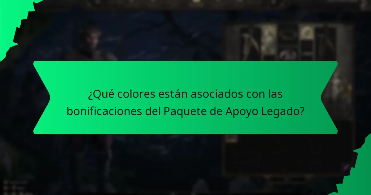 ¿Qué efectos tienen las bonificaciones del Paquete de Apoyo Legado?