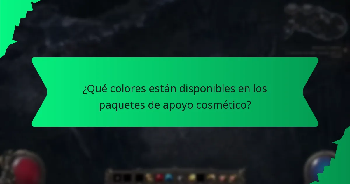 ¿Qué colores están disponibles en los paquetes de apoyo cosmético?