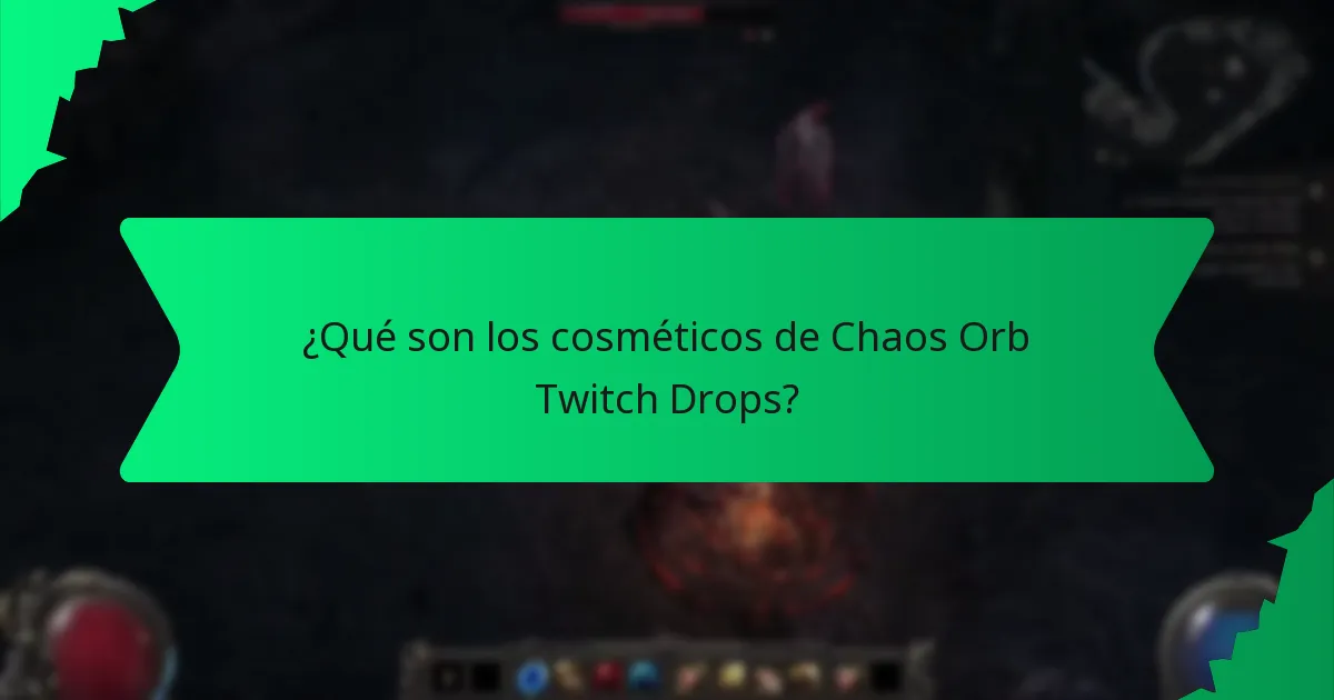 ¿Cómo pueden los jugadores obtener los cosméticos de Chaos Orb Twitch Drops?